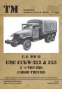U.S. WW II GMC CCKW-352 & 353 2.5-TON 6X6 CARGO TRUCKS